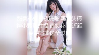 感觉屌男有点傻 先约肉嘟嘟丰满小美女竟然不想操这类型的，又约了个连衣黑丝妹子揉逼吸鸡巴啪啪猛插猛操